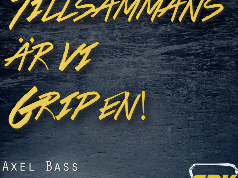 Tillsammans Är Vi Gripen (Single)