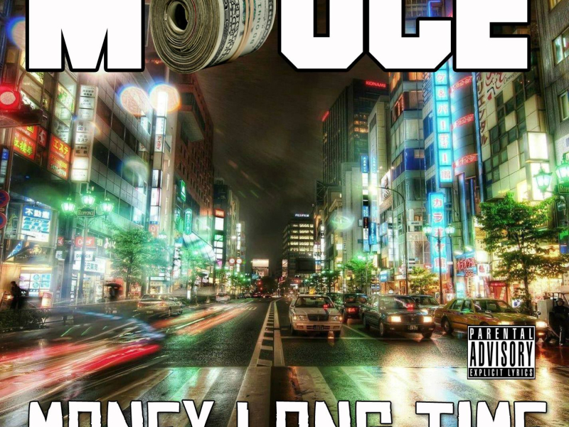 Money Long Time (Single)