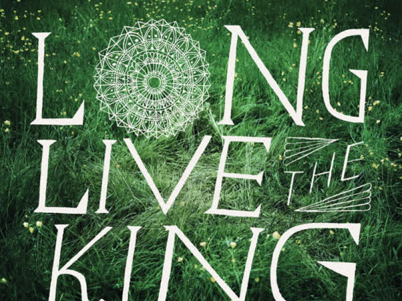 Long Live The King (EP)