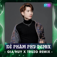 Kẻ Phàm Phu (Remix) (Single)