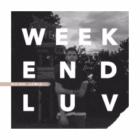 Weekend Luv (Single)