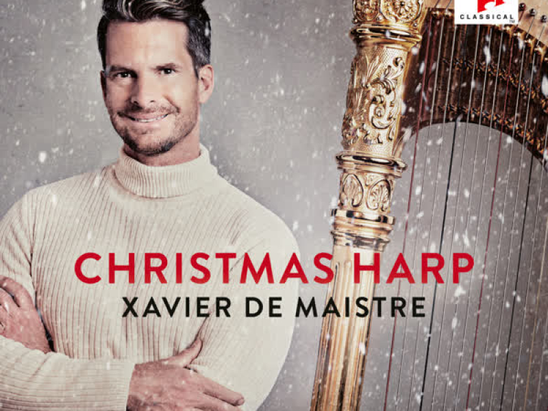 The Nutcracker, Op. 71: Dance of the Sugar Plum Fairy (Arr. for Harp by Xavier de Maistre) (Single)