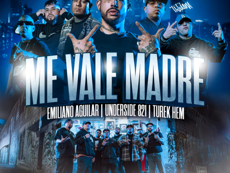 Me Vale Madre (Single)