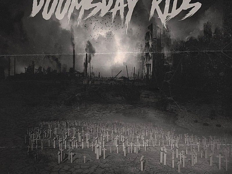 Doomsday Kids (The Apocalypse) (Single)