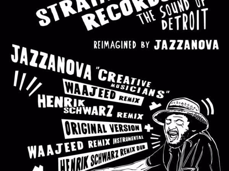 Creative Musicians (Waajeed & Henrik Schwarz Remixes) (EP)