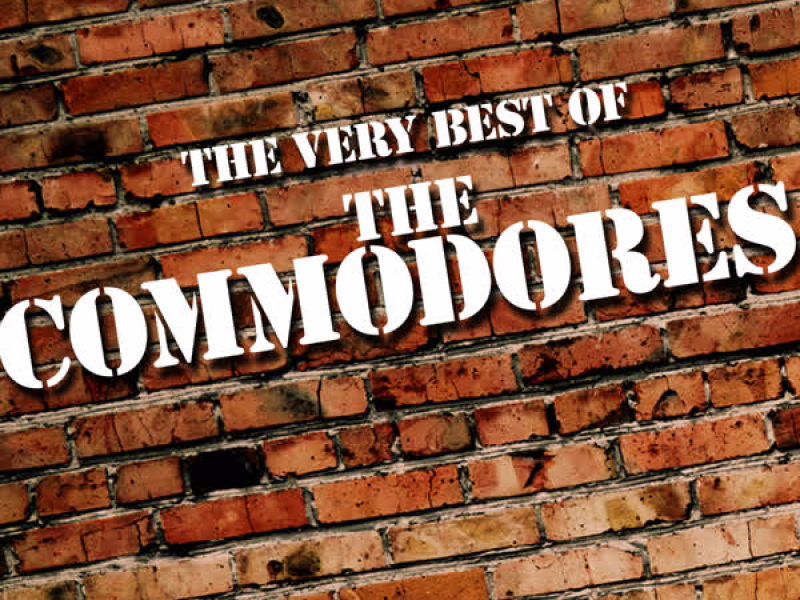 The Very Best of The Commodores