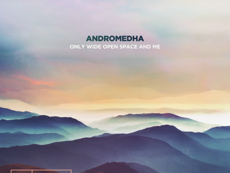 Only Wide Open Space And Me (EP)