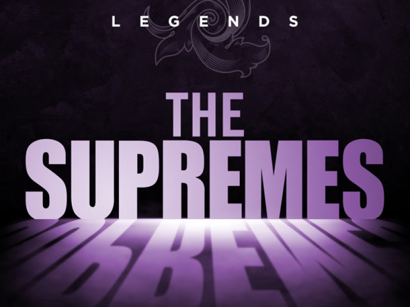 Legends - The Supremes (Rerecorded)
