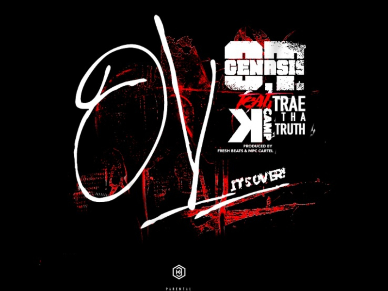 O.V. (It's Over) (feat. K Camp & OT Genasis)