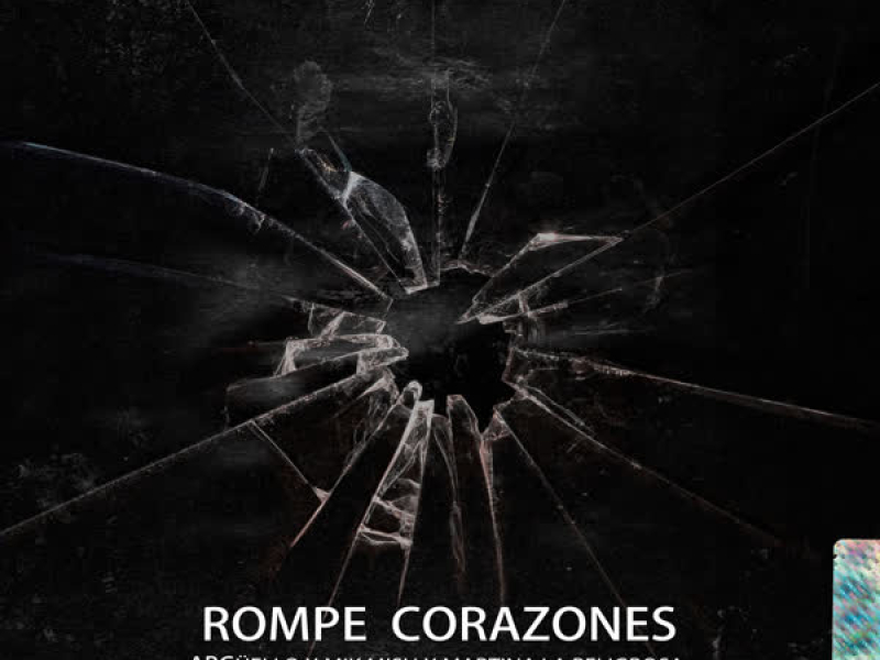 Rompe Corazones (Single)