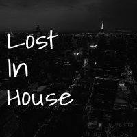 Lost In House (Single)
