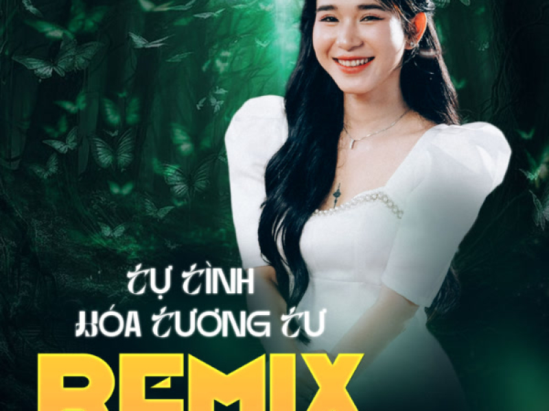 Tự Tình Hóa Tương Tư (Remix) (Single)