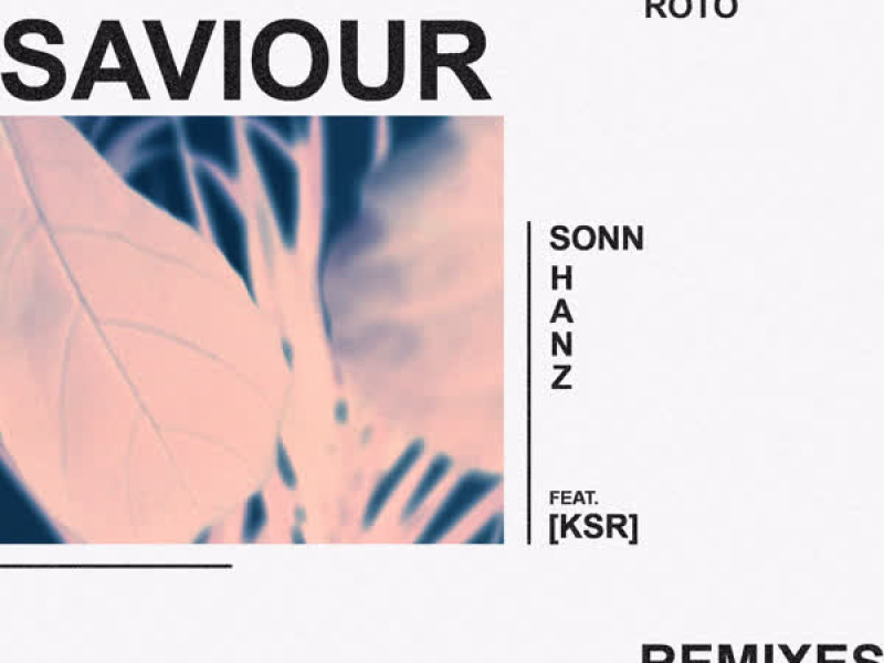 Saviour Remixes (EP)