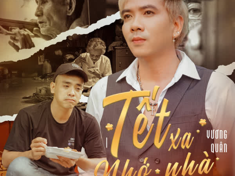Tết Xa Nhớ Nhà (Single)