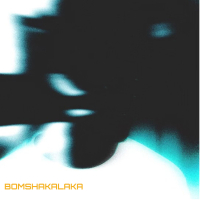 Bomshakalaka (Single)