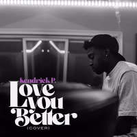Love You Better (Single)