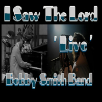 I Saw The Lord ' Live' (Single)