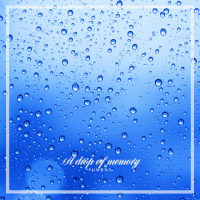 A Drop Of Memory (Single)