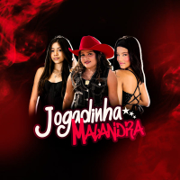 JOGADINHA MALANDRA (Single)