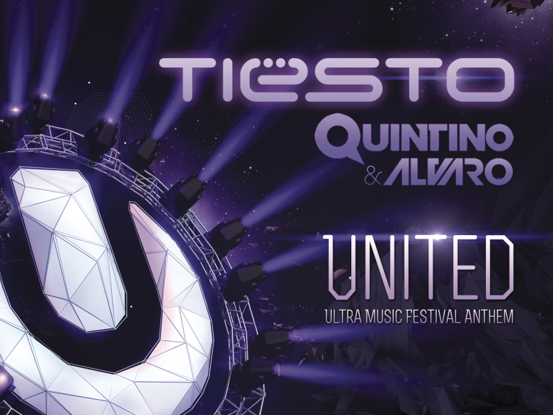 United (Ultra Music Festival Anthem)