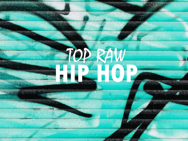 Top Raw Hip Hop (Single)