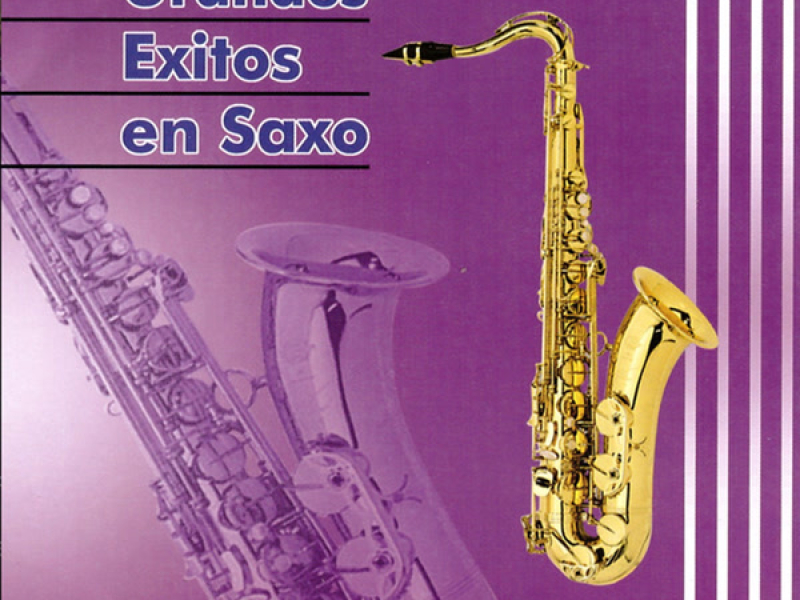 Grandes Éxitos en Saxo Vo.2