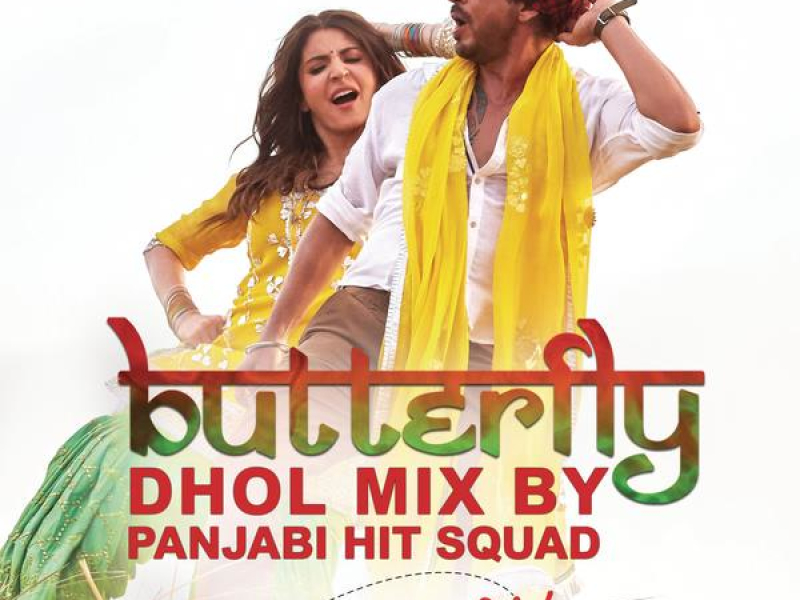 Butterfly (Dhol Mix By Panjabi Hit Squad) [From 