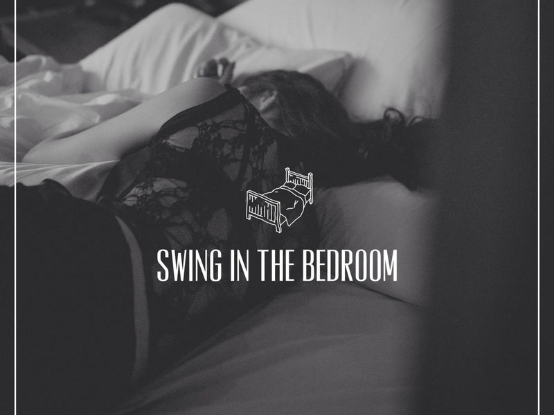 Swing In The Bedroom (Single)