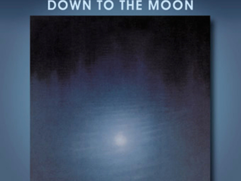 Down to the Moon