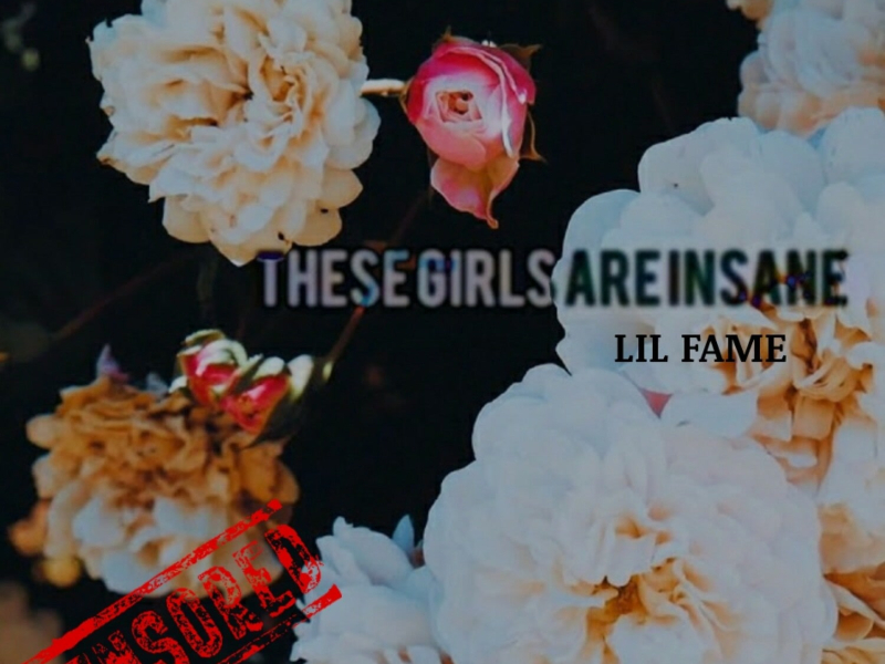 These Girls Are Insane (Single)