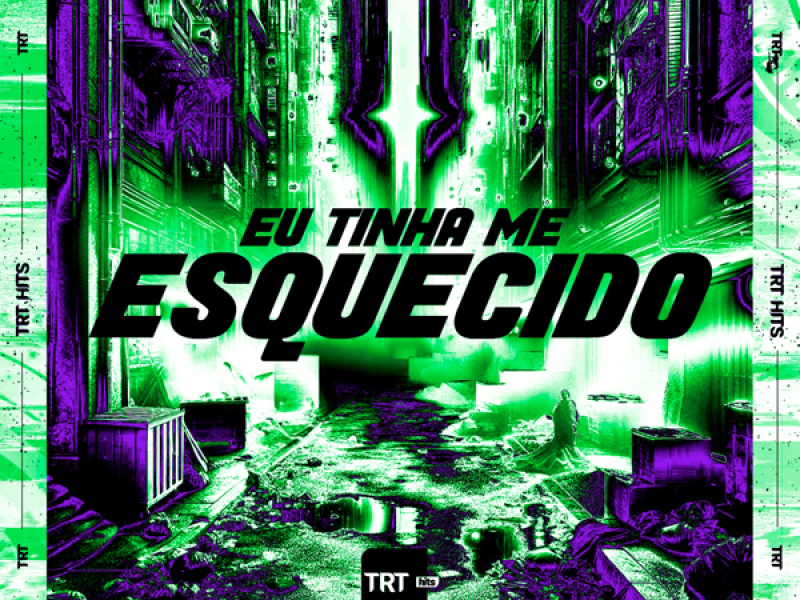 Eu Tinha Me Esquecido (Single)