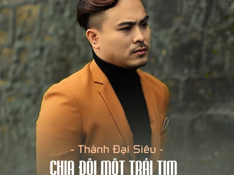 Chia Đôi Một Trái Tim (Remix) (Single)