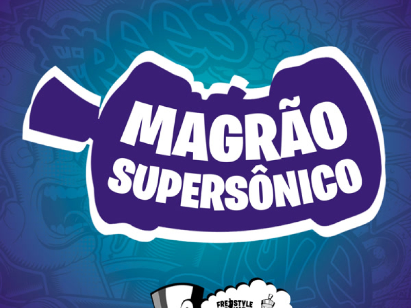 Magrão Supersônico (Single)