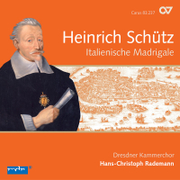 Schütz: Italienische Madrigale, Op. 1 (Complete Recording Vol. 2)