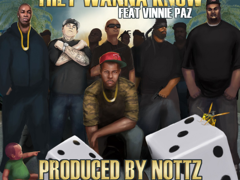 They Wanna Know (feat. Vinnie Paz)