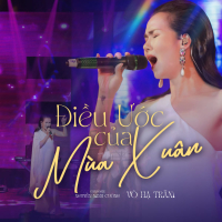 Điều Ước Của Mùa Xuân (Live) (Single)