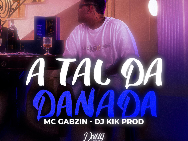 A Tal da Danada (Single)
