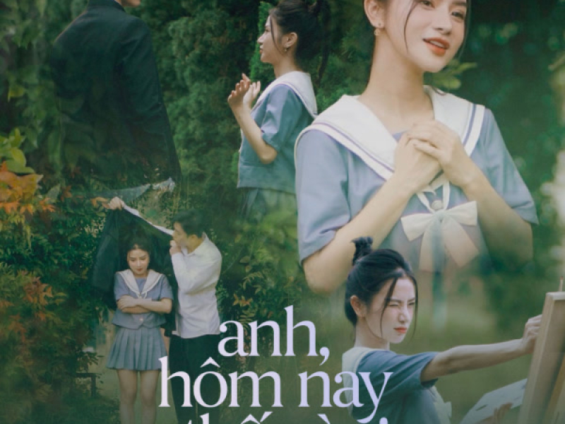 Anh, Hôm Nay Thế Nào (Single)