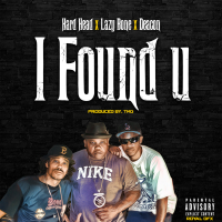 I Found U (feat. Lazy Bone & Deacon)