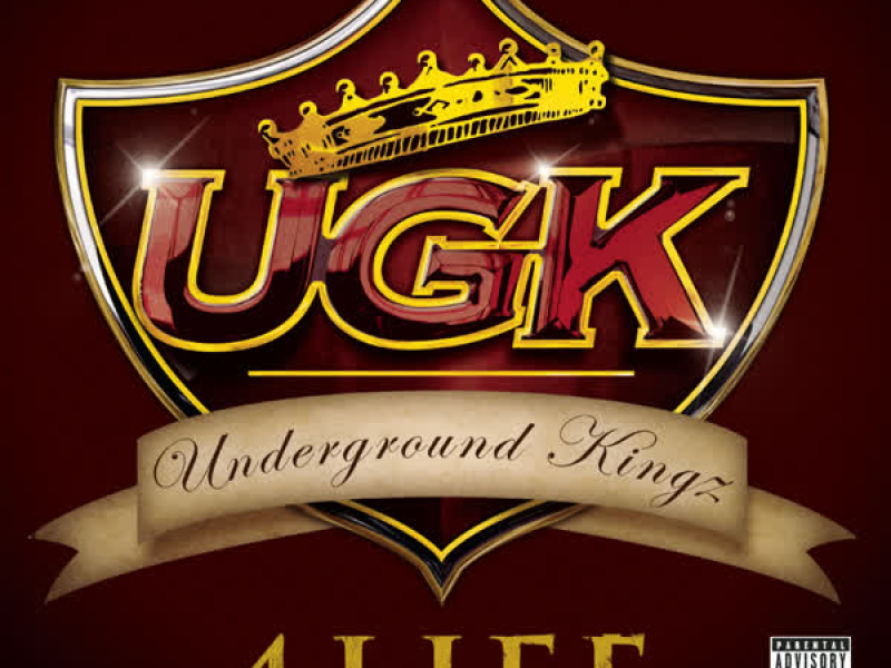 UGK 4 Life