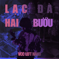 LẠC ĐÀ HAI BƯỚU (Single)