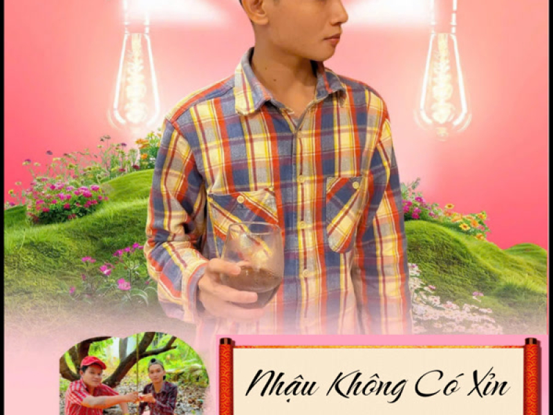Nhậu Hông Có Xỉn (Single)