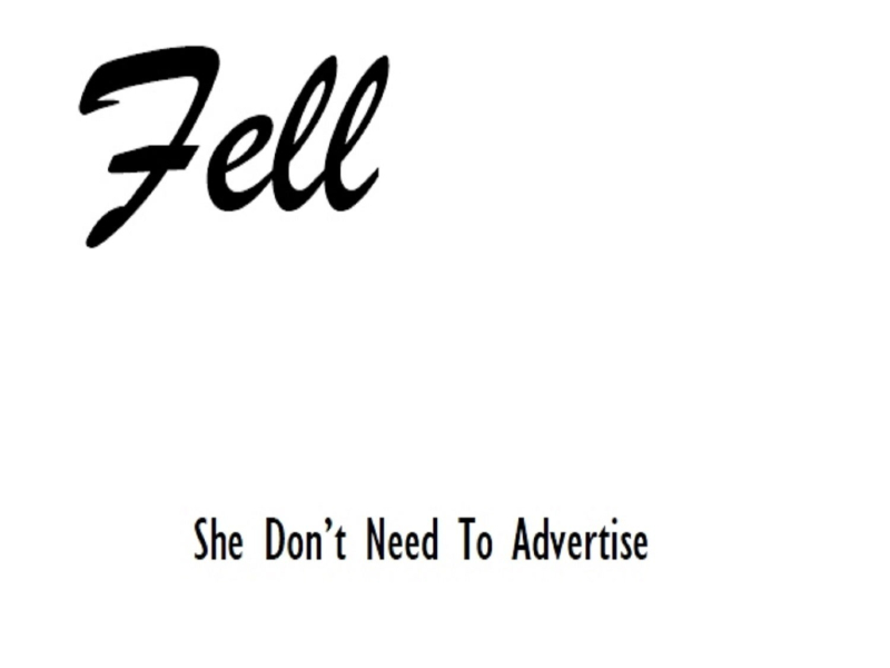 She Don't Need to Advertise - Single