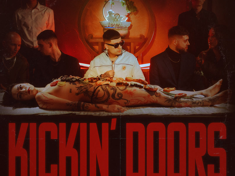 KICKIN’ DOORS (Single)