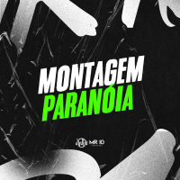 Montagem Paranóia (Single)
