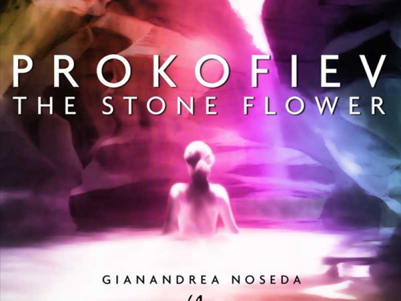 Prokofiev: The Tale of the Stone Flower
