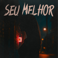 Seu Melhor (Single)