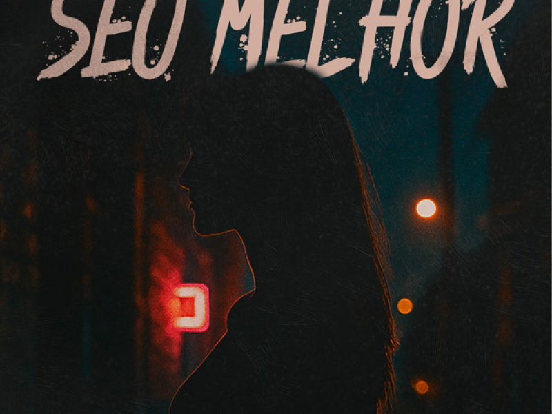 Seu Melhor (Single)