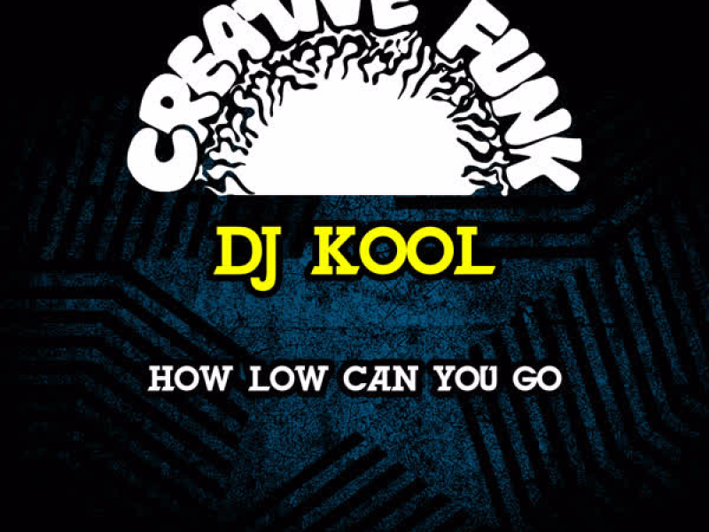 How Low Can You Go (EP)