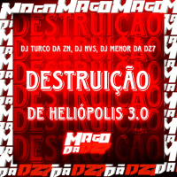 DESTRUIÇÃO DE HELÍOPOLIS 3.0 (Single)